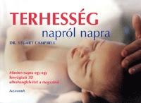 Stuart Campbell, Alison Mackonochie: Terhesség napról napra -  (Könyv)