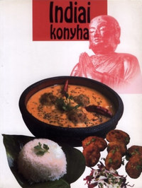 Hargitai György: Indiai konyha -  (Könyv)
