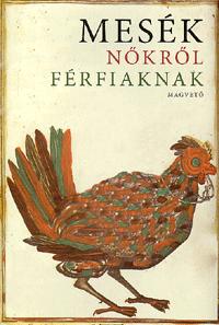 Boldizsár Ildikó (szerk.): Mesék nőkről férfiaknak -  (Könyv)