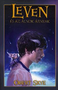 Obert Skye: Leven és az álnok árnyak -  (Könyv)