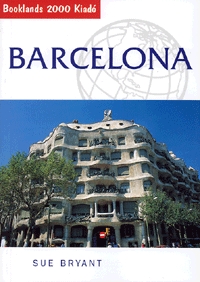 Sue Bryant: Barcelona - Útikönyv -  (Könyv)
