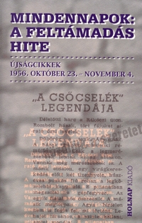 Szigethy Gábor (Szerk.): Mindennapok - A feltámadás hite -  (Könyv)