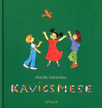 Marék Veronika: Kavicsmese -  (Könyv)