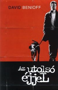 David Benioff: Az utolsó éjjel -  (Könyv)