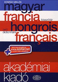 Konrád Miklós: Magyar-francia kisszótár - INTERNETES HOZZÁFÉRÉSSEL -  (Könyv)
