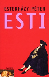 Esterházy Péter: Esti -  (Könyv)