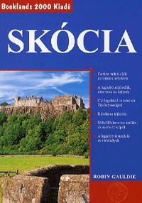 Robin Gauldie: Skócia - Útikalauz -  (Könyv)
