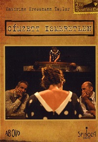 Kathrine Kressmann Taylor: Címzett ismeretlen -  (Könyv)