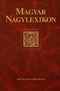 Magyar Nagylexikon Kiadó: Magyar Nagylexikon 18. - Unh-Z -  (Könyv)