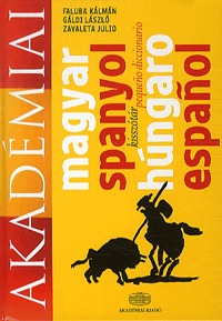 Faluba Kálmán, Gáldi László, Zavaleta Julio: Magyar-spanyol kisszótár -  (Könyv)