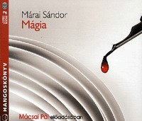 Márai Sándor: Mágia - Válogatott Novellák - Hangoskönyv (2CD) -  (Könyv)