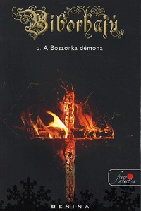 Benina: A Boszorka démona - Bíborhajú 2. -  (Könyv)