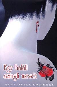 MaryJanice Davidson: Egy haláli szingli meséi - KEMÉNYTÁBLA -  (Könyv)