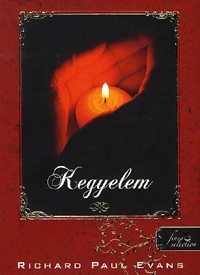 Richard Paul Evans: Kegyelem -  (Könyv)