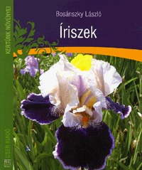 Bosánszky László: Íriszek -  (Könyv)