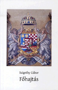 Szigethy Gábor: Főhajtás - KEMÉNYTÁBLA -  (Könyv)