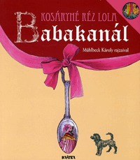 Kosáryné Réz Lola: Babakanál -  (Könyv)
