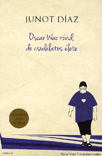 Junot Díaz: Oscar Wao rövid, de csodálatos élete -  (Könyv)