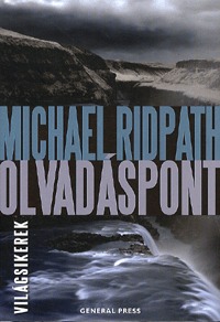 Michael Ridpath: Olvadáspont -  (Könyv)
