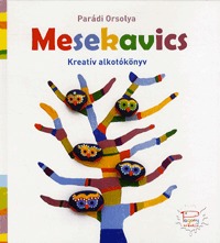 Parádi Orsolya: Mesekavics alkotókönyv -  (Könyv)