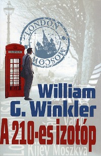 William G. Winkler: A 210-es izotóp -  (Könyv)