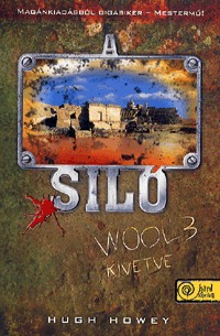 Hugh Howey: A Siló Wool 3. - Kivetve -  (Könyv)