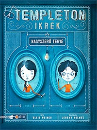 Ellis Weiner, Jeremy Holmes: A Templeton ikrek nagyszerű terve -  (Könyv)
