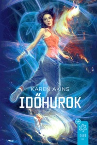 Akins, Karen: Időhurok -  (Könyv)