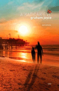 Joyce, Graham: A katicák éve - Kísértethistória -  (Könyv)