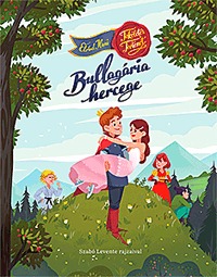 Eldad Ilani: Bullagária hercege - Tökéletes történet -  (Könyv)