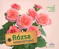 Thomas Proll: Rózsa mindentudó - 99 Lényegre törő válasz -  (Könyv)