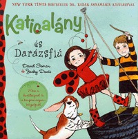 Jacky Davis, David Soman: Katicalány és Darázsfiú -  (Könyv)