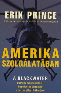 Eric Prince: Amerika szolgálatában -  (Könyv)