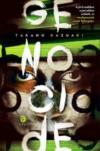 Takano Kazuaki: Genocide -  (Könyv)