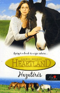 Lauren Brooke: Heartland 1. - Hazatérés -  (Könyv)