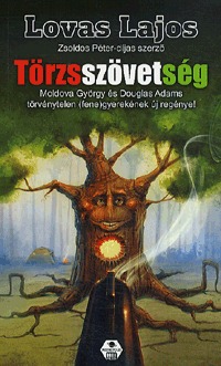 Lovas Lajos: Törzsszövetség -  (Könyv)