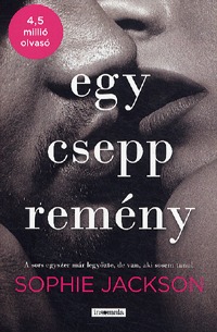 Sophie, Jackson: Egy csepp remény -  (Könyv)