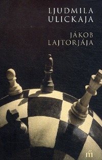 Ljudmila Ulickaja: Jákob lajtorjája -  (Könyv)