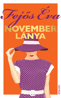 Fejős Éva: November lánya -  (Könyv)