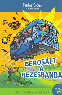 Csukás István: Berosált a rezesbanda -  (Könyv)