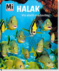 Nicolai Schirawski: Halak - Víz alatti csodavilág -  (Könyv)