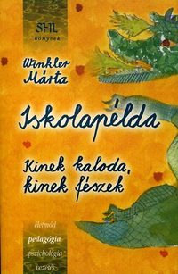 Winkler Márta: Iskolapélda -  (Könyv)