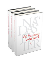 Nádas Péter: Párhuzamos történetek I-III. -  (Könyv)