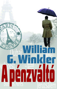 William G. Winkler: A pénzváltó -  (Könyv)