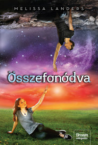 Melissa Landers: Összefonódva -  (Könyv)
