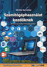 Bártfai Barnabás: Számítógéphasználat kezdőknek -  (Könyv)