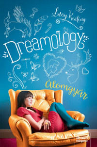 Lucy Keating: Dreamology - Álomgyár -  (Könyv)