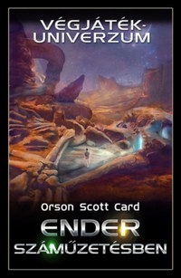 Orson Scott Card: Ender száműzetésben - Végjáték univerzum -  (Könyv)