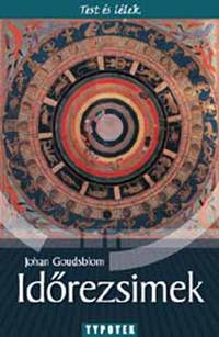 Johan Goudsblom: Időrezsimek -  (Könyv)