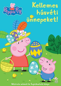Bottka Sándor Mátyás: Peppa Malac - Kellemes húsvéti ünnepeket! -  (Könyv)